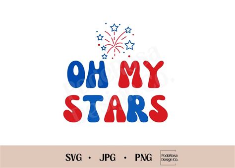 Oh My Stars Red White Blue Svg Png  Instant Download Etsy