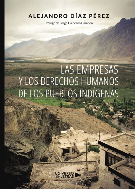 Las Empresas Y Los Derechos Humanos De Los Pueblos Indígenas Libro