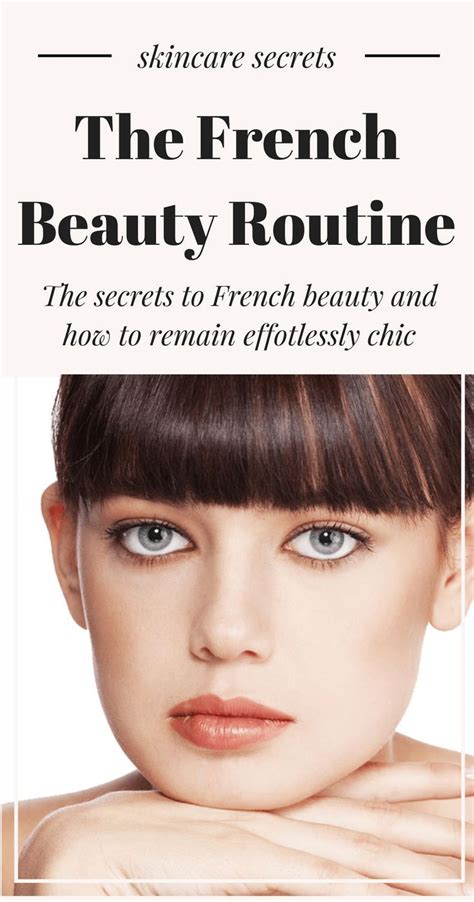 French Beauty Secrets What You Need To Know For The Perfect Parisian Glamour And Beauty