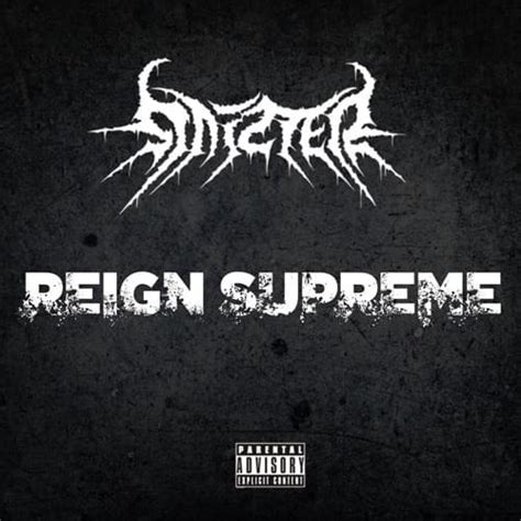 Sinizter Reign Supreme Lyrics Genius Lyrics