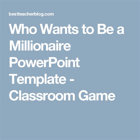 Who Wants To Be A Millionaire Powerpoint Template Classroom Game