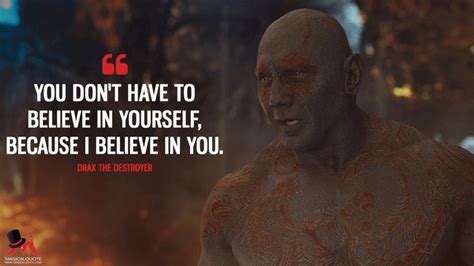 Read the guardian movie quotes and dialogues from all english movies. You don't have to believe in yourself, because I believe in you | Guardians of the galaxy, Movie ...