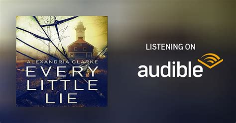 Every Little Lie By Alexandria Clarke Audiobook