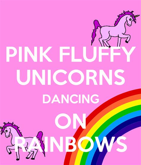 Pink Fluffy Unicorns Dancing On Rainbows Poster Andrew Keep Calm O