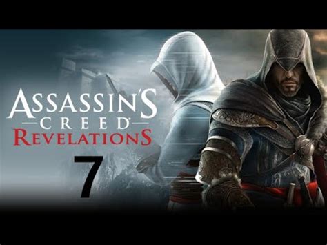 Assassin S Creed Revelations Part 7 Gameplay Walkthrough No Commentary