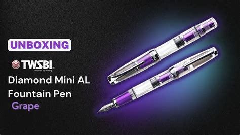 New Pen Day Twsbi Diamond Mini Al Fountain Pen Grape Unboxing