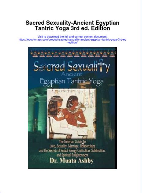 sacred sexuality ancient egyptian tantric yoga 3rd ed edition pdf yoga tantra