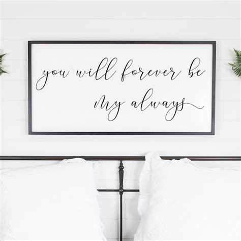 You Will Forever Be My Always Sign Etsy