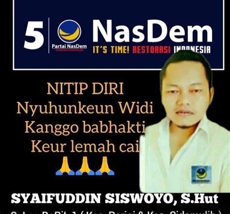 Maju Jadi Caleg Dari Partai Nasdem Syaifuddin Siswoyo Yakin