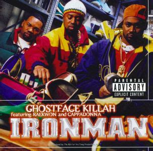 Intro fatta da iron rapper. Ironman (Ghostface Killah album) - Wikipedia