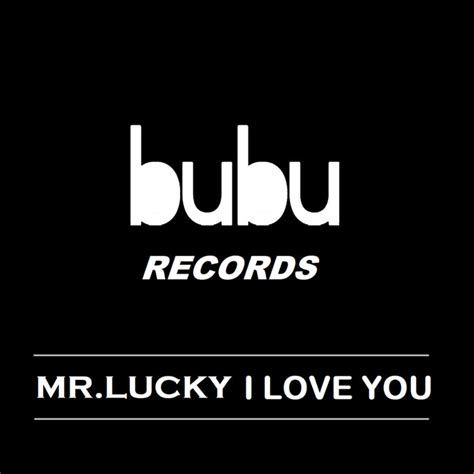 I Love You Bubu Records