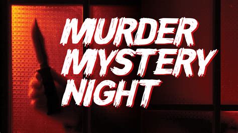 Murder Mystery Night Friday 8th November 730pm