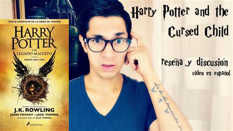 Basada en una historia original de j. Harry Potter y el legado maldito | reseña y discusión ...