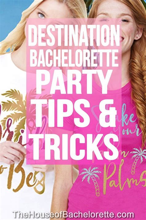 Destination Bachelorette Party Tips And Tricks In 2021 Bachelorette Party Destinations