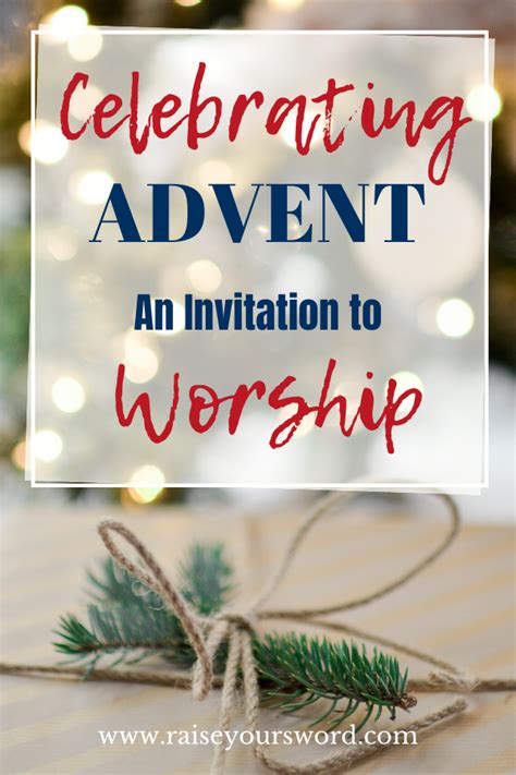 Celebrating Advent An Invitation To Worship