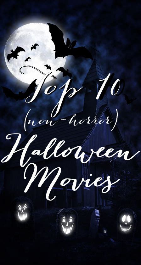 One year after the events of halloween 4: Top 10 (non-horror) Halloween Movies
