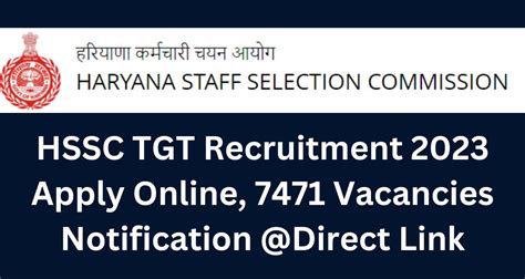 hssc tgt recruitment 2023 apply online 7471 vacancies notification direct link