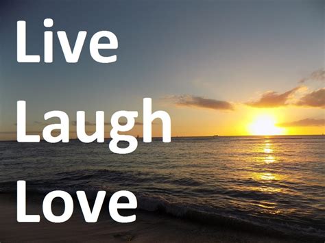 Laugh as much as you breathe and love as long as you live. Business and Motivation Quotes - Ronald Reagan, Dale Carnegie, Vince Lombardi...