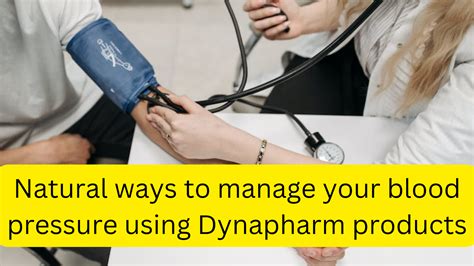 Natural Ways Of Treating Higher Blood Pressure With Dynapharm Products