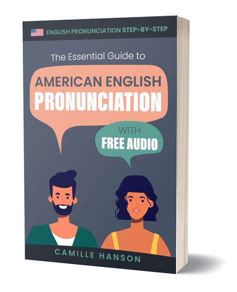 The Essential Guide To American English Pronunciation Book Learn
