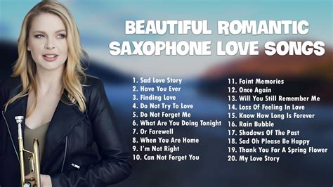 Beautiful Romantic Saxophone Love Songs Best Relaxing Saxophone Songs