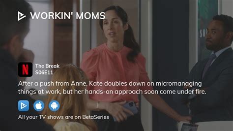 Watch Workin Moms Season 6 Episode 11 Streaming Online