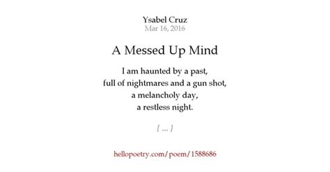 A Messed Up Mind By Ysabel Cruz Hello Poetry