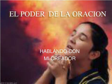 Ppt El Poder De La Oracion Powerpoint Presentation Id3508481