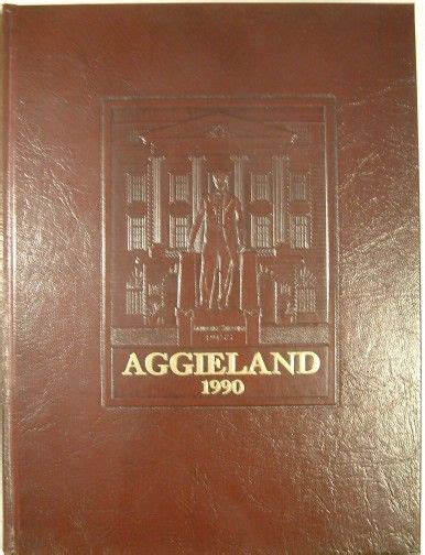 Texas Aandms 1990 Aggieland Yearbook Yearbook Texas Aandm Book Cover