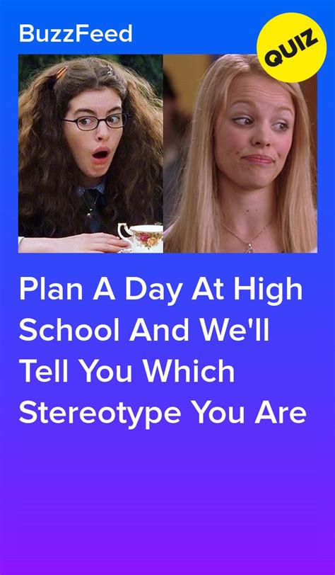 Plan A Day At High School And Well Tell You Which Stereotype You Are