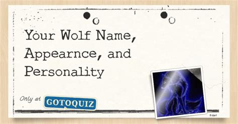 Your Wolf Name Appearnce And Personality