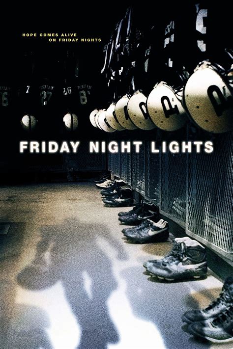 From girly girls, to manly dudes. Quotes From The Movie Friday Night Lights. QuotesGram