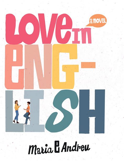 Review Love In English By Maria E Andreu The Candid Cover