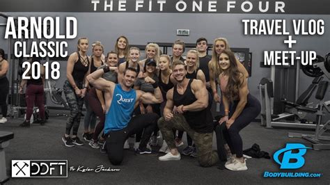 Arnold Classic 2018 Expo Day 1 Meet Up Workout At Fit One Four