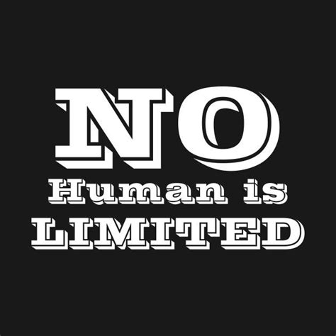 Check Out This Awesome Nohumanislimited Design On Teepublic