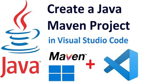 How To Create Java Maven Project And Run In Visual Studio Code On
