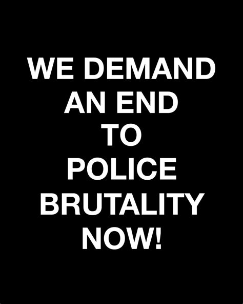 Stop Police Brutality Quotes