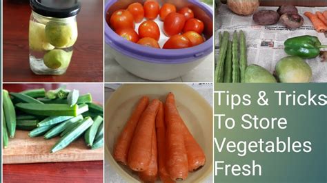 How To Store Vegetables Fresh For Long Time Easy Way To Keep