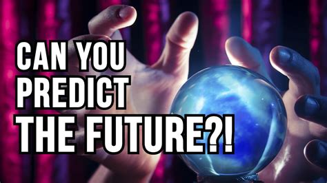 who can predict future