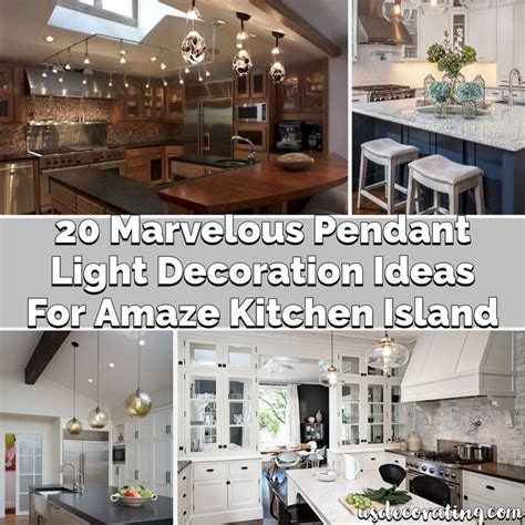 20 Marvelous Pendant Light Decoration Ideas For Amaze Kitchen Island