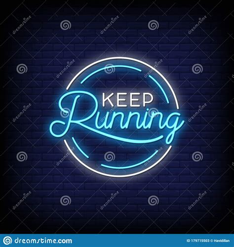 Keep Running Neon Signs Style Text Vector Stock Vector Illustration