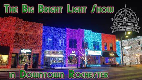 The Big Bright Light Show In Downtown Rochester Youtube