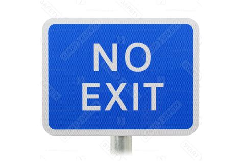 Blue No Exit Sign Post Mounted In Stock R2