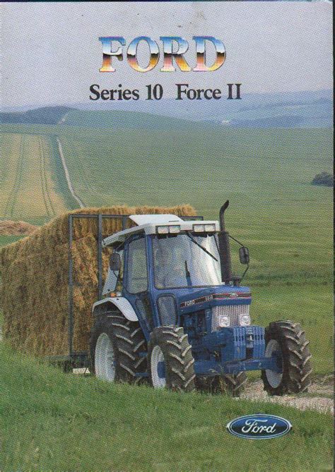Ford Series 10 Force Ii Tractor Brochure Leaflet Ebay Tractors