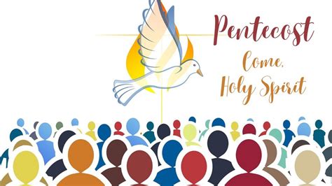 Pentecost Come Holy Spirit Youtube