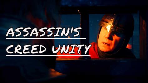 ASSASSIN S CREED UNITY KILL GUARDS The Tragedy Of Jacques De Molay