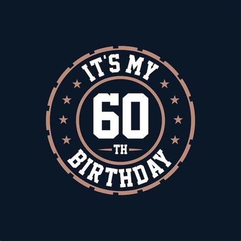 Es Mi 60 Cumpleaños Feliz 60 Cumpleaños Vector Premium