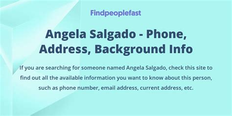 Angela Salgado Phone Number Address Age Contact Info And More