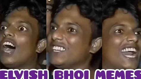 Ar Elvish Bhai Ke Aage Koi Bol Sakta Hai Kya Elvish Bhai Memes