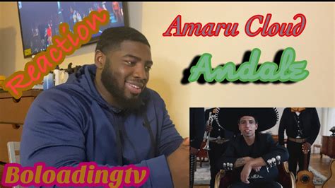Amaru Cloud Ándale Reaction Youtube